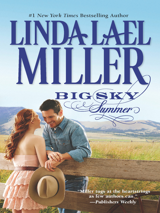 Title details for Big Sky Summer by Linda Lael Miller - Available
